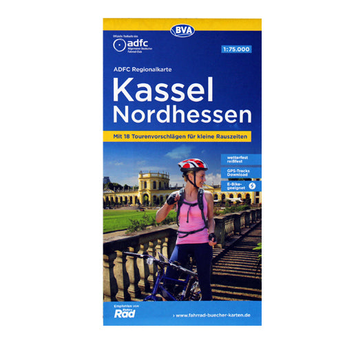 ADFC-Regionalkarte Kassel/Nordhessen - Mit 18 Tourenvorschlägen für kleine Rauszeiten